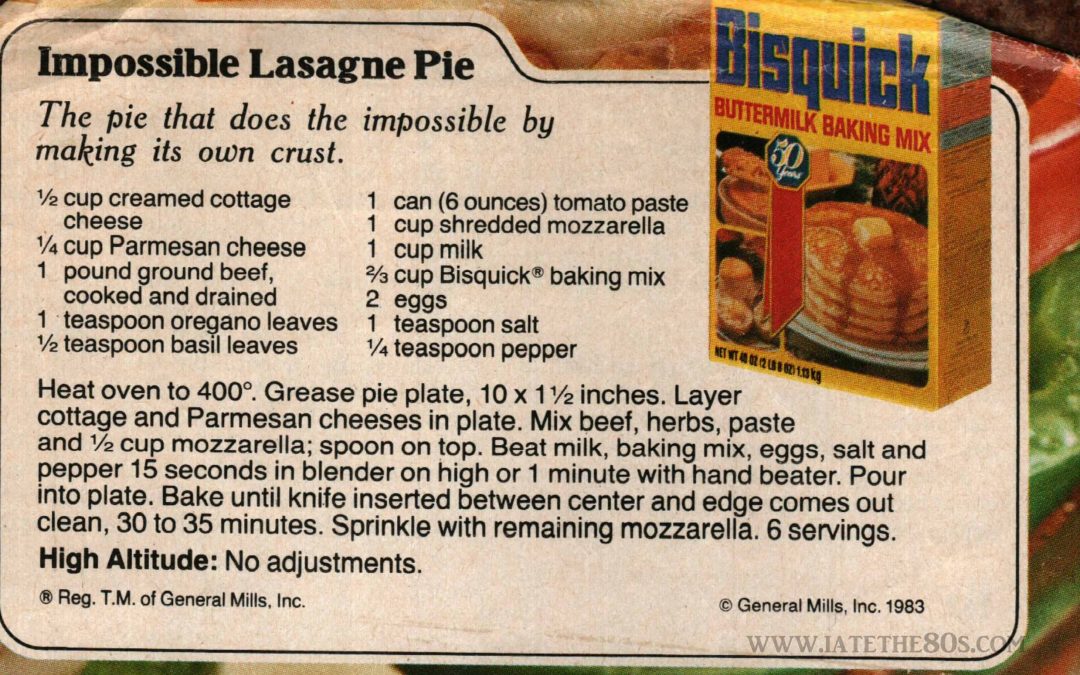 Impossible Lasagna Pie