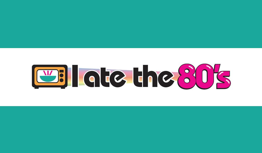 I Ate The 80’s Site ReDesign and Relaunch – A Tutorial For Using Our New Site!